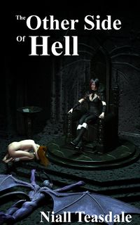 The Other Side of Hell eBook Cover, written by Niall Teasdale