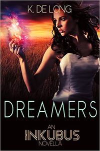 Dreamers eBook Cover, written by K. de Long