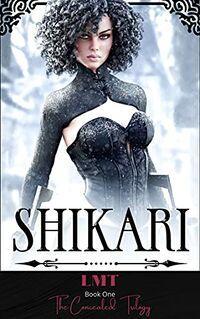 Shikari eBook Cover, written by LN Malone and Jay Bernards