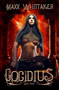 Temple of Cocidius: Book 4 eBook Cover, written by Maxx Whittaker
