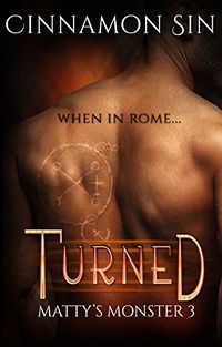 Turned eBook Cover, written by Cinnamon Sin