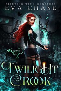 Twilight Crook eBook Cover, written by Eva Chase