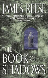 The Book of Shadows Book Cover, written by James Reese
